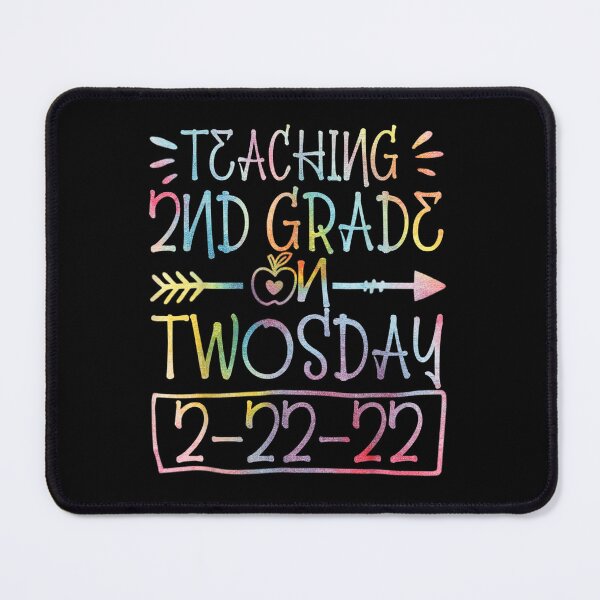 Item preview, Teaching 2nd Grade On Twosday 2-22-22 22nd February 2022 designed and sold by Galkinanastasia.