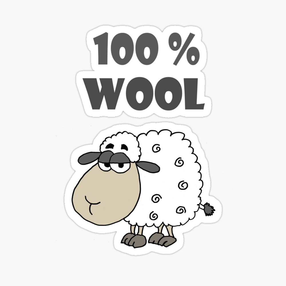 Funny Cool Sheep Cartoon is 100 Percent Wool Funny Cool Sheep Cartoon is 100 Percent Wool
