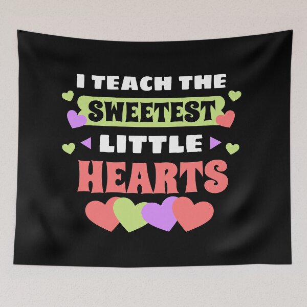 Item preview, I Teach The Sweetest Little Hearts Premium designed and sold by Design-Maniya.