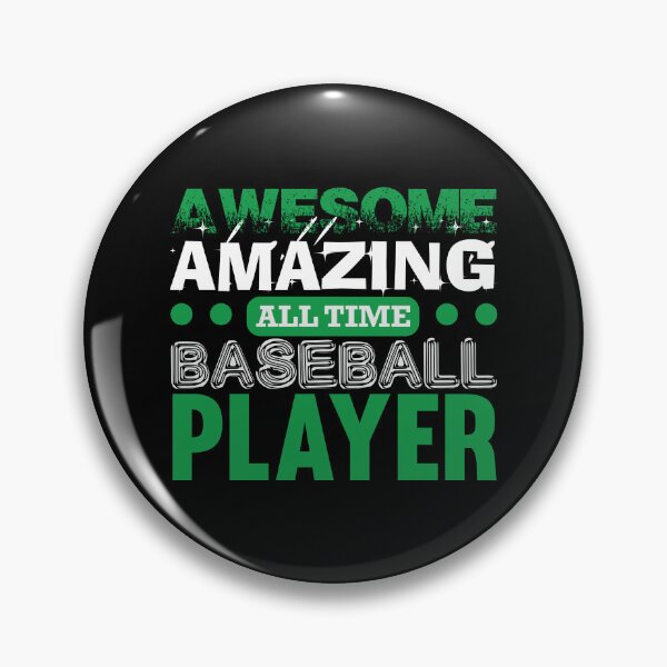 Item preview, awesome amazing all time baseball player designed and sold by Cellara91.