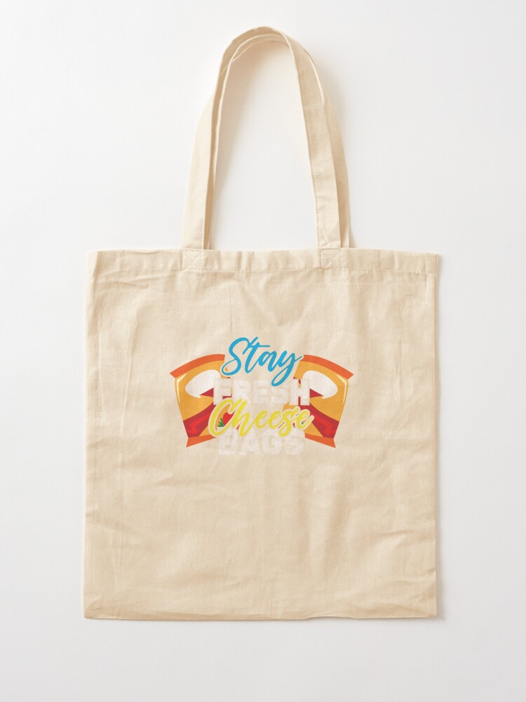 Stay Fresh Cheese Bags Tote Bag for Sale by ally-delucia