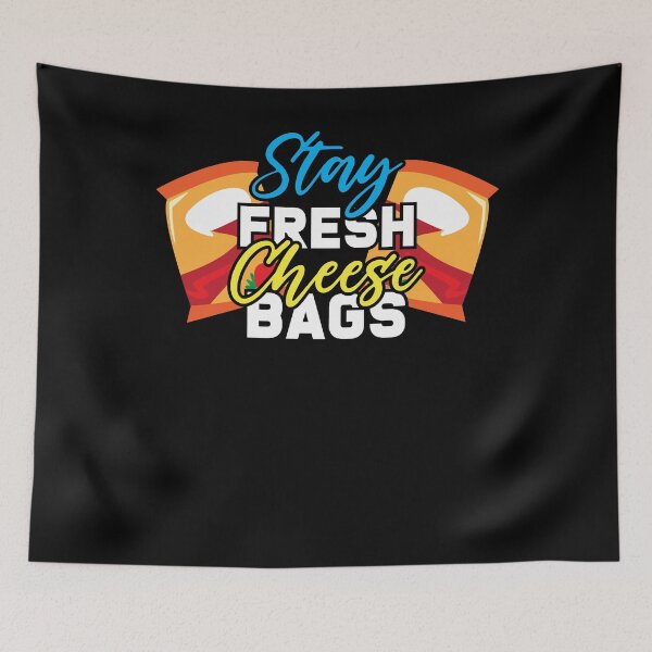 Item preview, Stay Fresh Cheese Bags National Cheese Lover Day designed and sold by Dressed For  Duty.