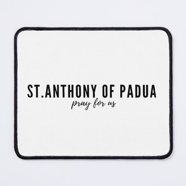 Item preview, St. Anthony of Padua pray for us designed and sold by delborg.