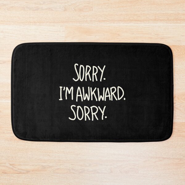 Item preview, Sorry I'm Awkward Sorry I Hate People designed and sold by richardmatthew.
