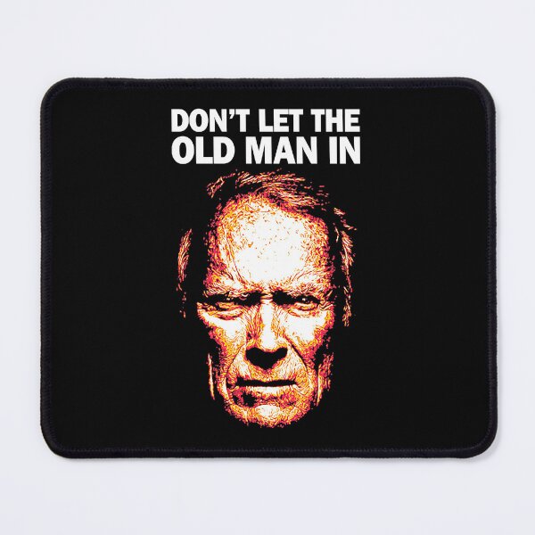 Item preview, Don't Let The Old Man In designed and sold by Noahven626.