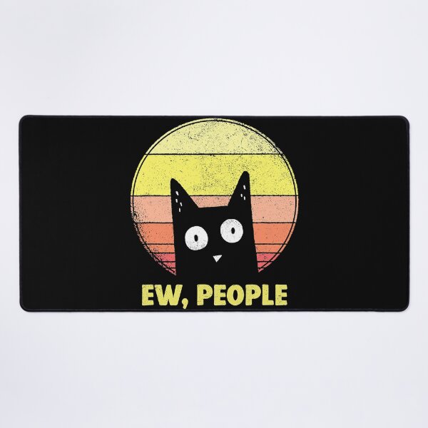 Item preview, Ew People Funny Cat Lovers designed and sold by richardmatthew.