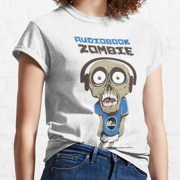 Audiobook Zombie Classic T-Shirt