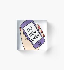 no new likes Acrylic Block