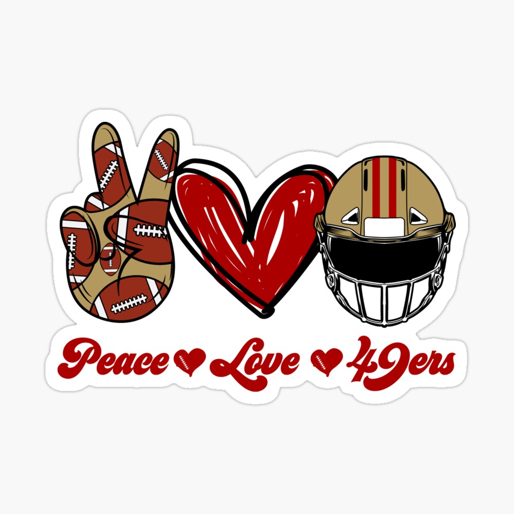 Peace Love 49ers - Football Team Photographic Print for Sale by  TheBabySitters