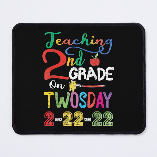 Item preview, Teaching 2nd Grade On Twosday 2-22-22 22nd February 2022 designed and sold by TheCrownPr.