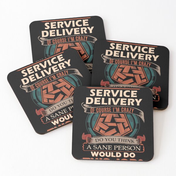 Item preview, Service Delivery T Shirt - Sane Person Job Gift Item Tee designed and sold by vonnie38uo.