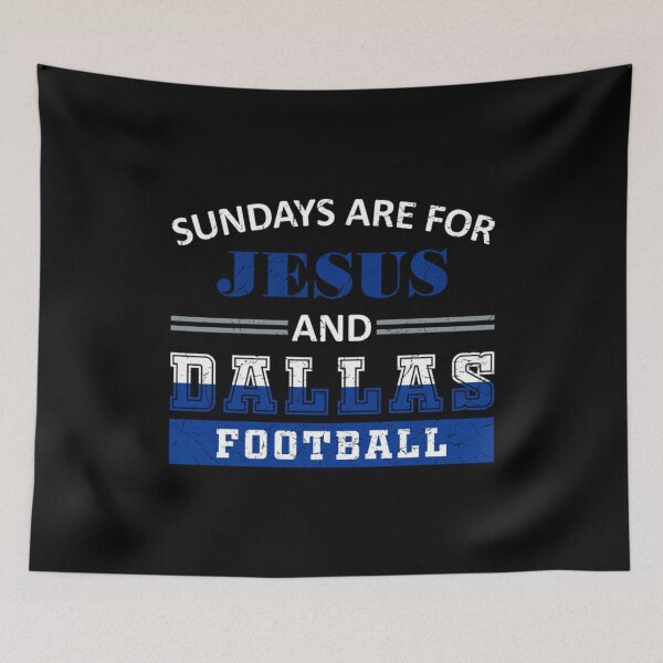 Item preview, Sundays Are For Jesus and Dallas Football designed and sold by Helenacornelis.