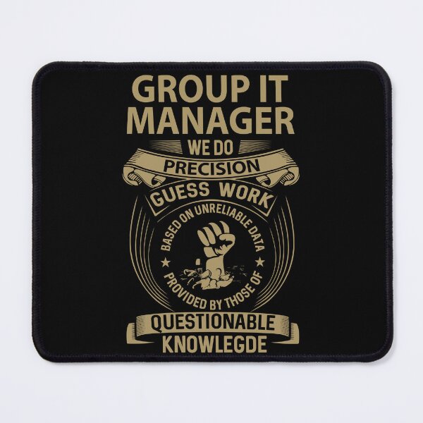 Item preview, Group It Manager T Shirt - We Do Precision Job Gift Item Tee designed and sold by smueller39.