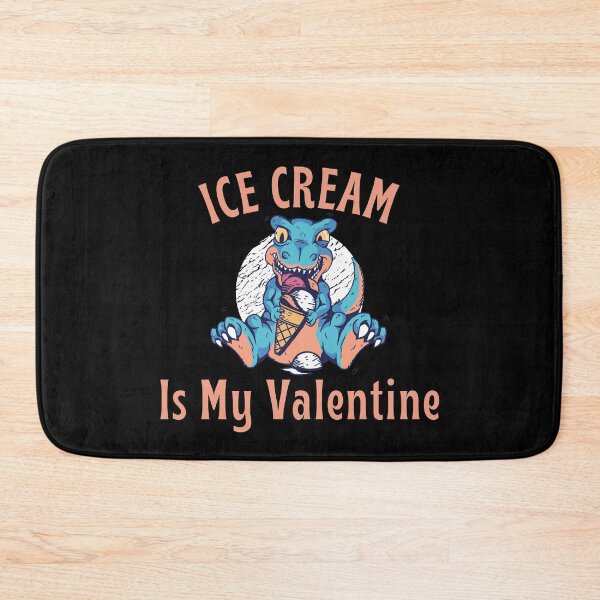 Item preview, Ice Cream is my Valentine, Cute Dinosaur Heart Crusher Valentine's Day Design designed and sold by Auntieck.