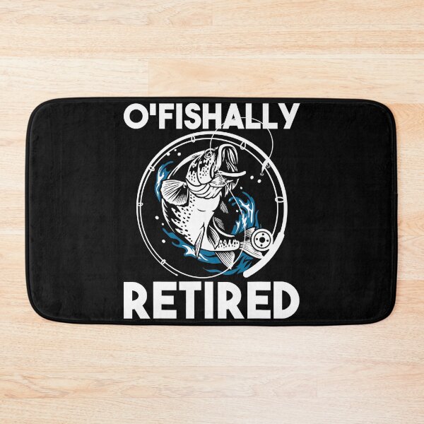 Item preview, O'Fishally Retired - Retirement Retiree Fishing Fisher  designed and sold by TheCrownPr.