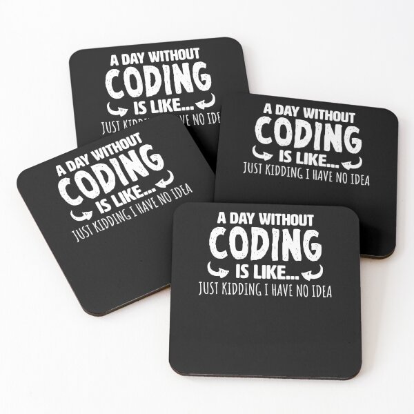 Item preview, A Day Without Coding designed and sold by FanaticTee.