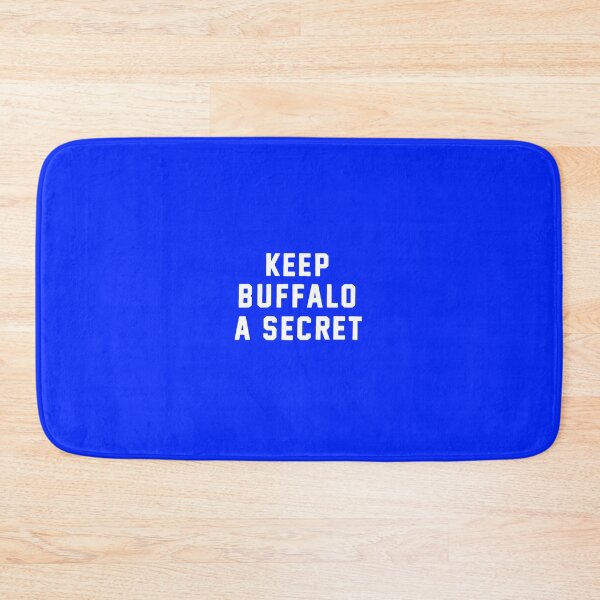 Item preview, Keep Buffalo A Secret designed and sold by BfloSportsStore.