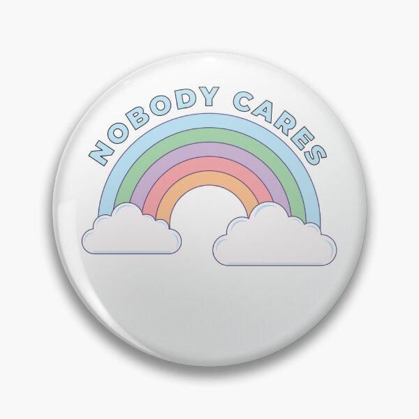 Item preview, Nobody Cares - Demotivation Design designed and sold by Mclickster.