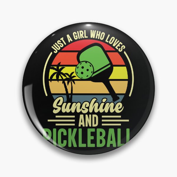 Item preview, Just A Girl Who Loves Sunshine And Pickleball designed and sold by SweetPea49.