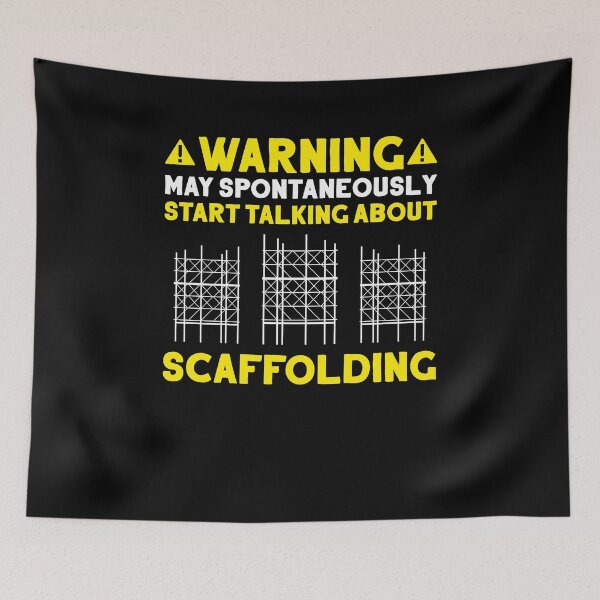 Item preview, Scaffolder Scaffolding Scaffold Builder Staging designed and sold by Krautshirts.