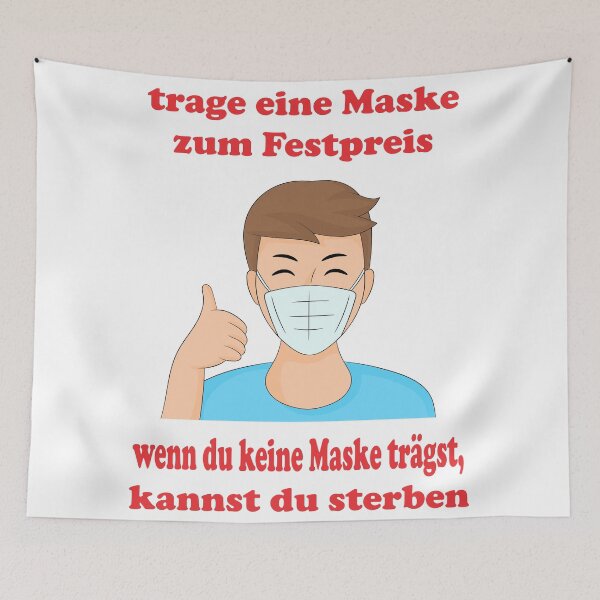 Item preview, Trage eine Maske zum Festpreis, wenn du keine Maske trägst, kannst du sterben designed and sold by Cellara91.