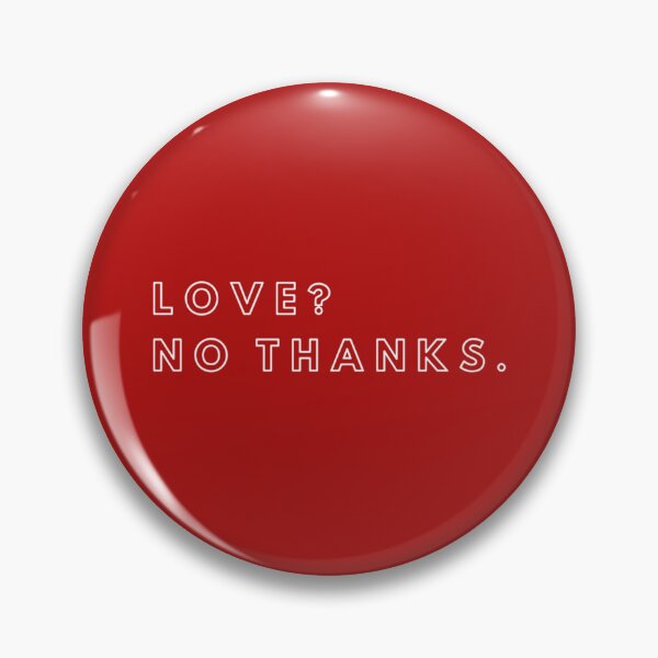 Item preview, Love No thanks.   designed and sold by DCdesignss.