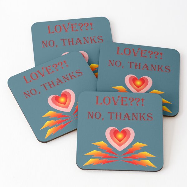 Item preview, Love! No, thanks            designed and sold by DCdesignss.
