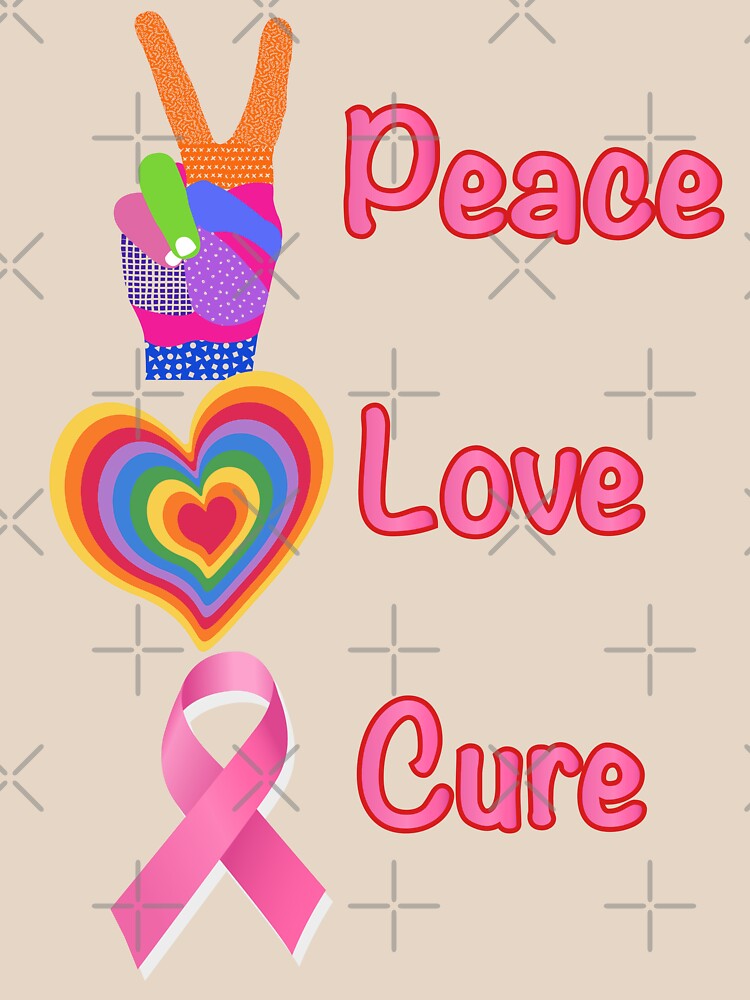 Peace Love Cure Breast Cancer by The8thies