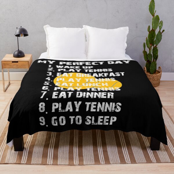 Item preview, My perfect day Tennis player quote designed and sold by danieljames11.