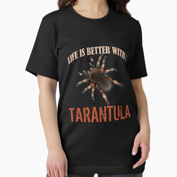 Item preview, Tarantula T-Shirts Life Is Better With A Tarantula designed and sold by Tarantula-Pet.