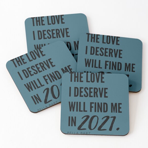 Item preview, THE LOVE I DESERVE WILLFIND ME IN 2021 - BELLA BARZ     designed and sold by DCdesignss.