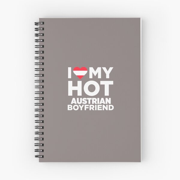 Item preview, I Love My Hot Austrian Boyfriend designed and sold by AlwaysAwesome.
