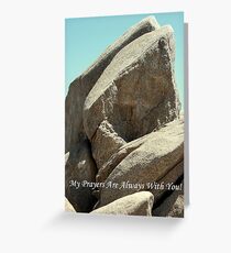 My Prayers Are Always With You Greeting Card