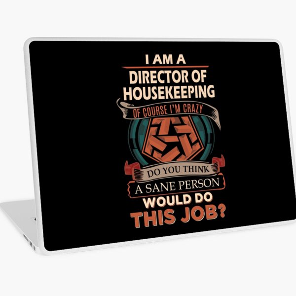Item preview, Director Of Housekeeping T Shirt - Sane Person Job Gift Item Tee designed and sold by vonnie38uo.