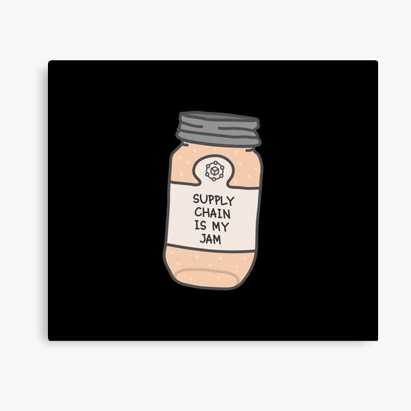 Item preview, Supply Chain Is My Jam designed and sold by orlumbuspirate.