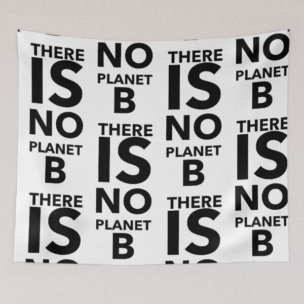 Item preview, There is no planet B designed and sold by Englishmistress.