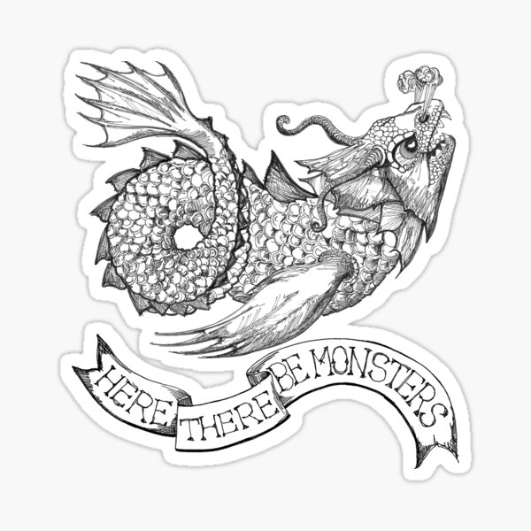 Here There Be Monsters - Black Sticker