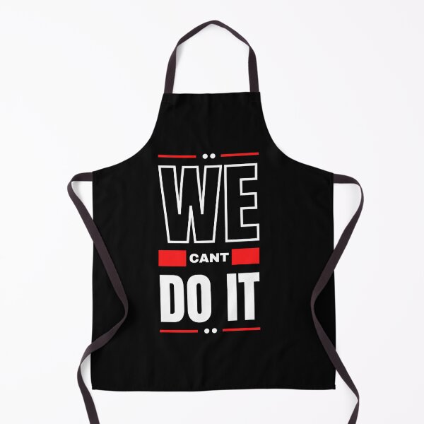 Item preview, we cant do it red and Black Modern Typography Quotes T-Shirt designed and sold by diab diab.