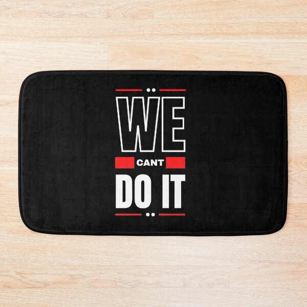 Item preview, we cant do it red and Black Modern Typography Quotes T-Shirt  designed and sold by diab diab.