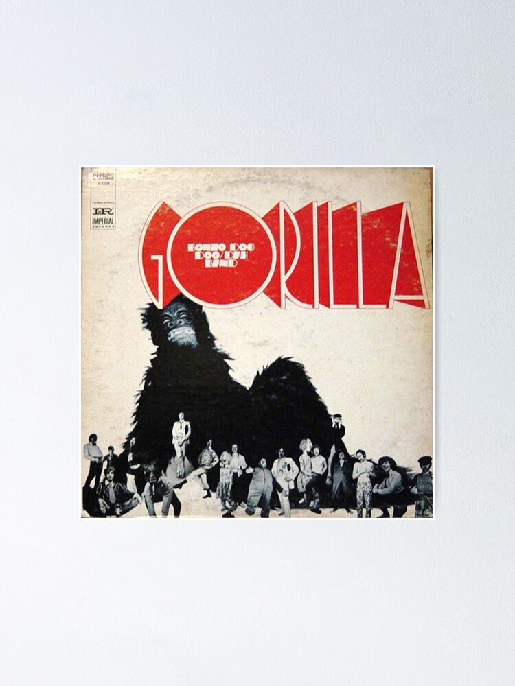 "Bonzo Dog Doo Dah Band Gorilla" Poster by mithmi Redbubble