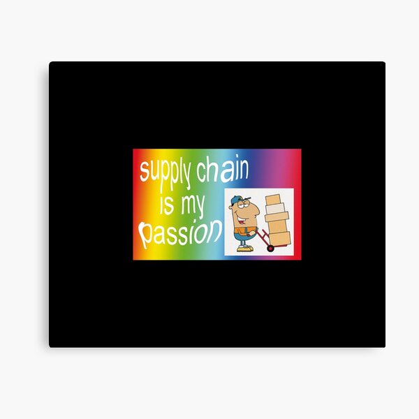 Item preview, supply chain!!!! is my passion!!!! designed and sold by orlumbuspirate.