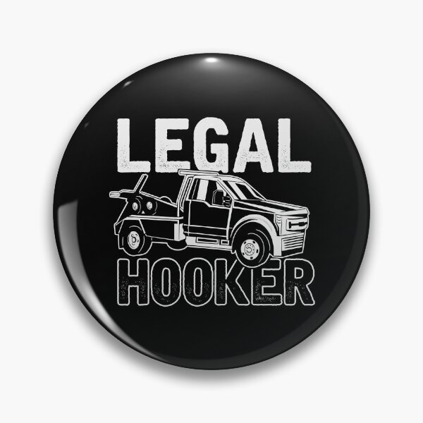 Artikelvorschau, Legal Hooker Abschleppwagenfahrer entworfen und verkauft von larryscott84.
