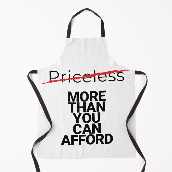 Item preview, Priceless - More than you can afford designed and sold by arkantus.