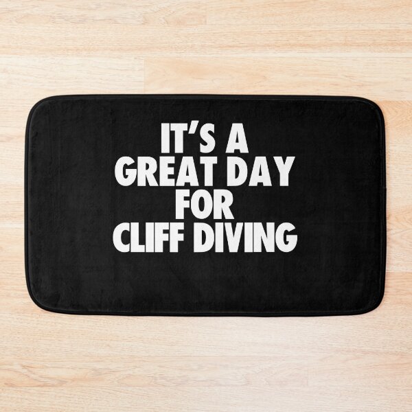 Item preview, It's a Great Day For Cliff Diving designed and sold by kindxinn.