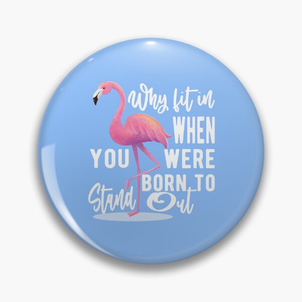 Item preview, Why Fit In When You Were Born To Stand Out designed and sold by samah82.