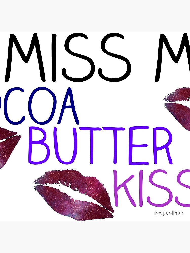 ""Cocoa Butter Kisses" Lyrics" Throw Pillow by izzywellman | Redbubble