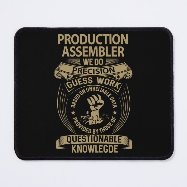 Item preview, Production Assembler T Shirt - We Do Precision Job Gift Item Tee designed and sold by paneczkopat.