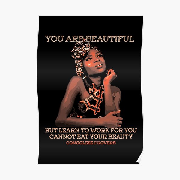 "You Are Beautiful, African Proverb, Congo, African Heritage
