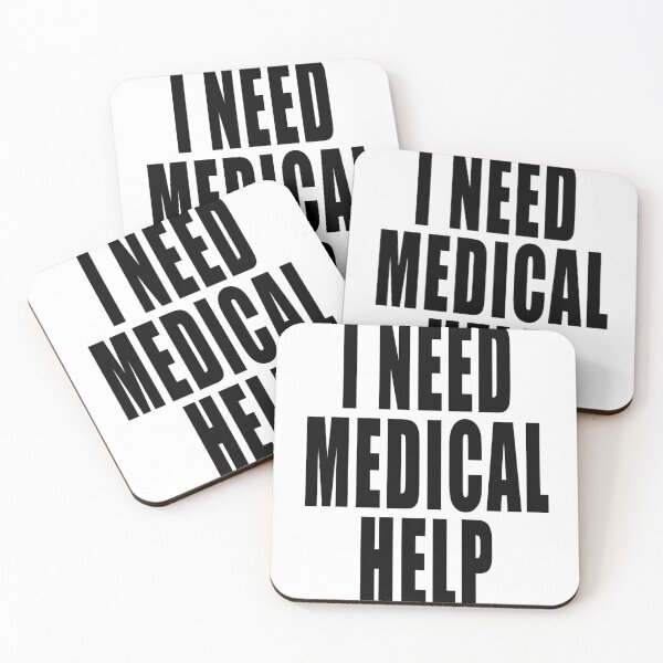 Item preview, I NEED MEDICAL HELP designed and sold by edgevelyn.