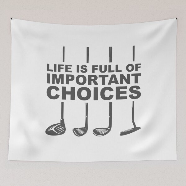 Item preview, life is full of important choices  designed and sold by DN Shop ★★★★★.